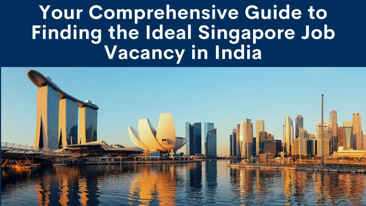 singapore job vacancy for indian