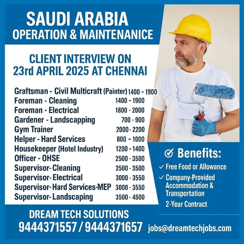 Saudi Arabia Operation and Maintenance Jobs Interview in Chennai 2025