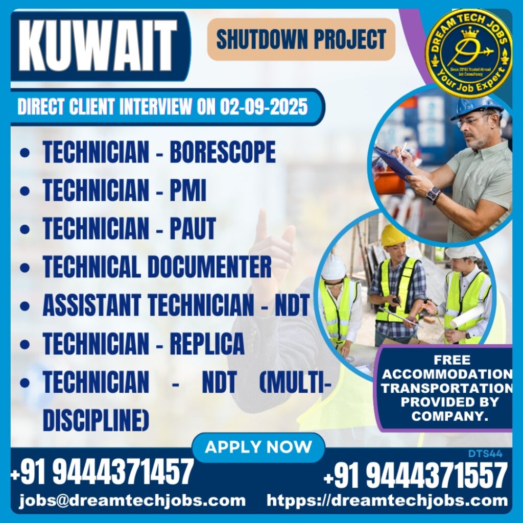 Kuwait Shutdown NDT & Inspector Jobs