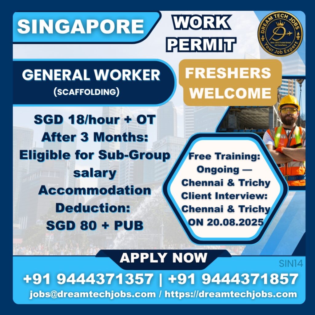 Singapore work permit general worker jobs 2025