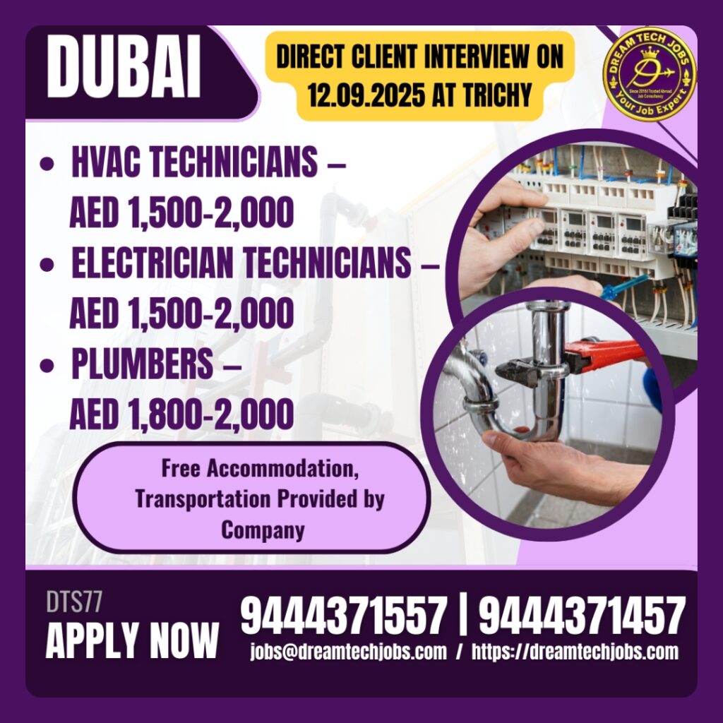 Dubai recruitment – HVAC, electrician & plumber technicians – direct interview