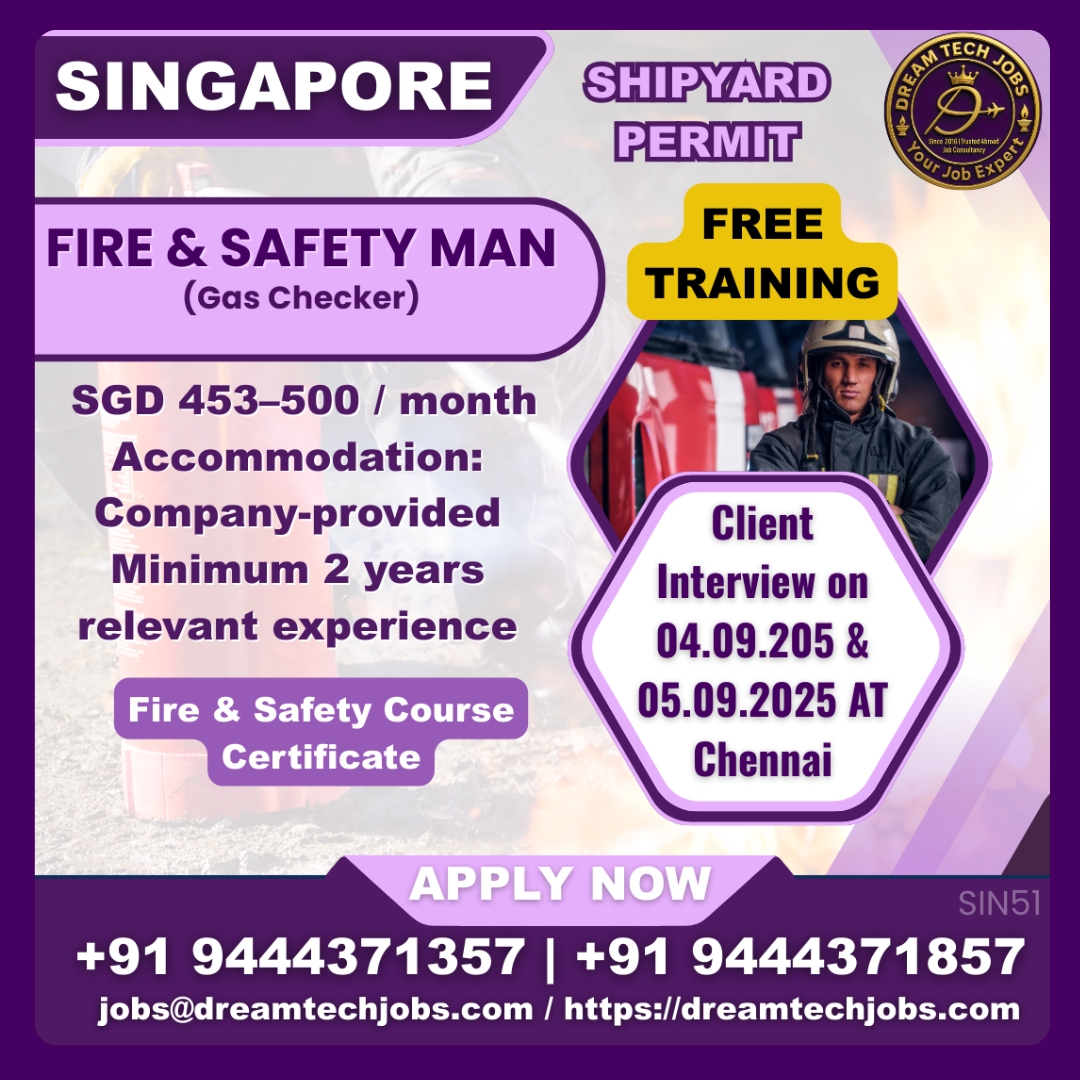 Singapore Shipyard Fire & Safety Man (Gas Checker) Jobs 2025