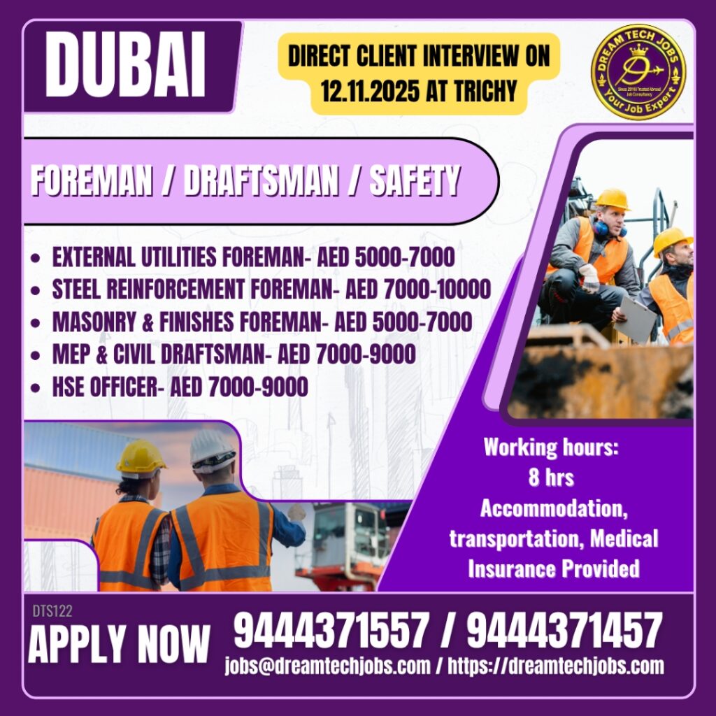 Dubai Construction & MEP Jobs – Direct Client Interview in Trichy (Nov 2025) 2 Dubai Construction Jobs