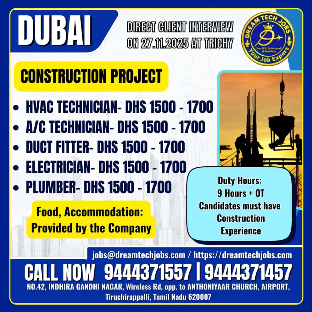 Dubai Construction Project Job Vacancy – HVAC, A/C Technician, Electrician, Plumber – UAE Hiring