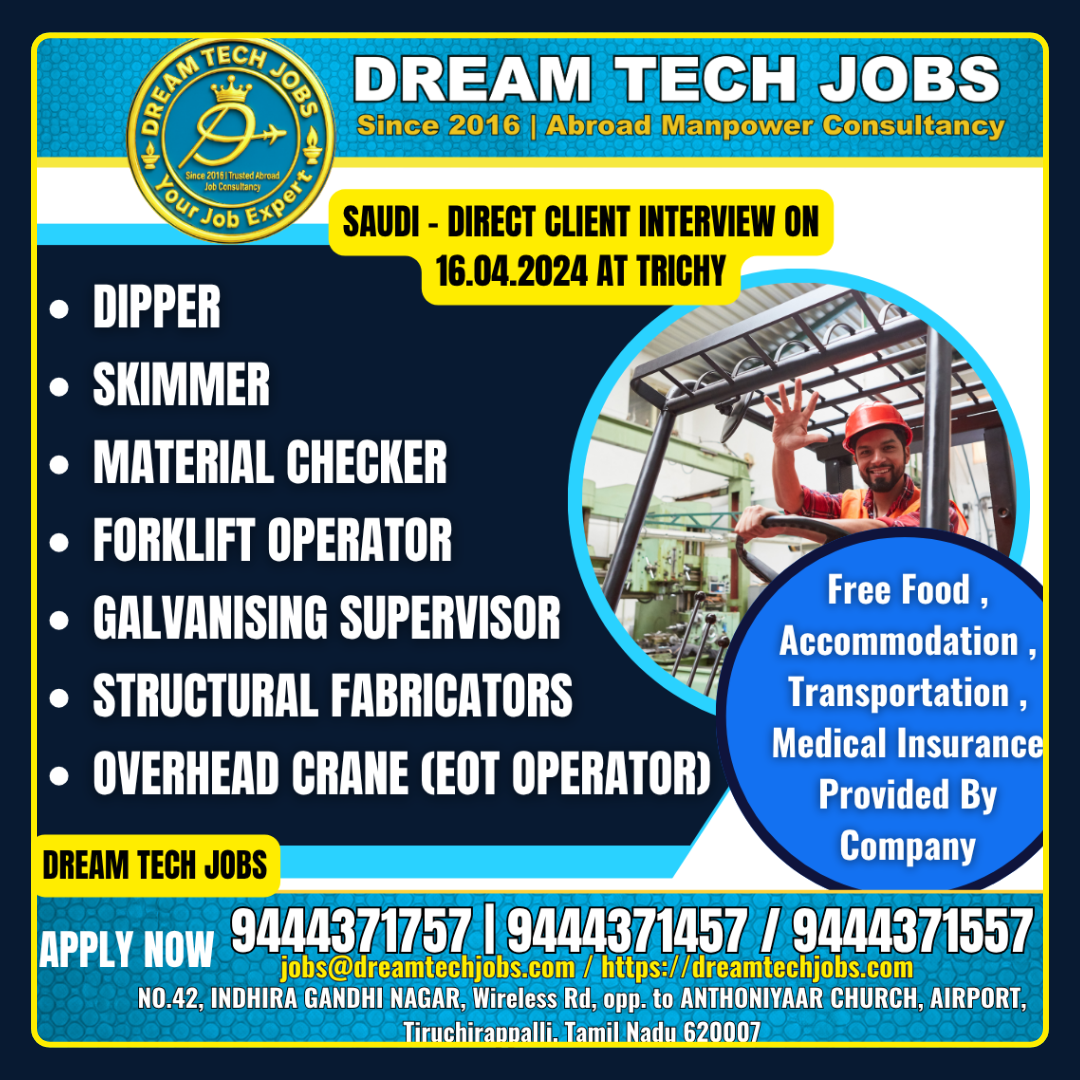Gulf jobs Trichy interview April 2024 Dream Tech 1 Gulf jobs Trichy interview April 2024 Dream Tech