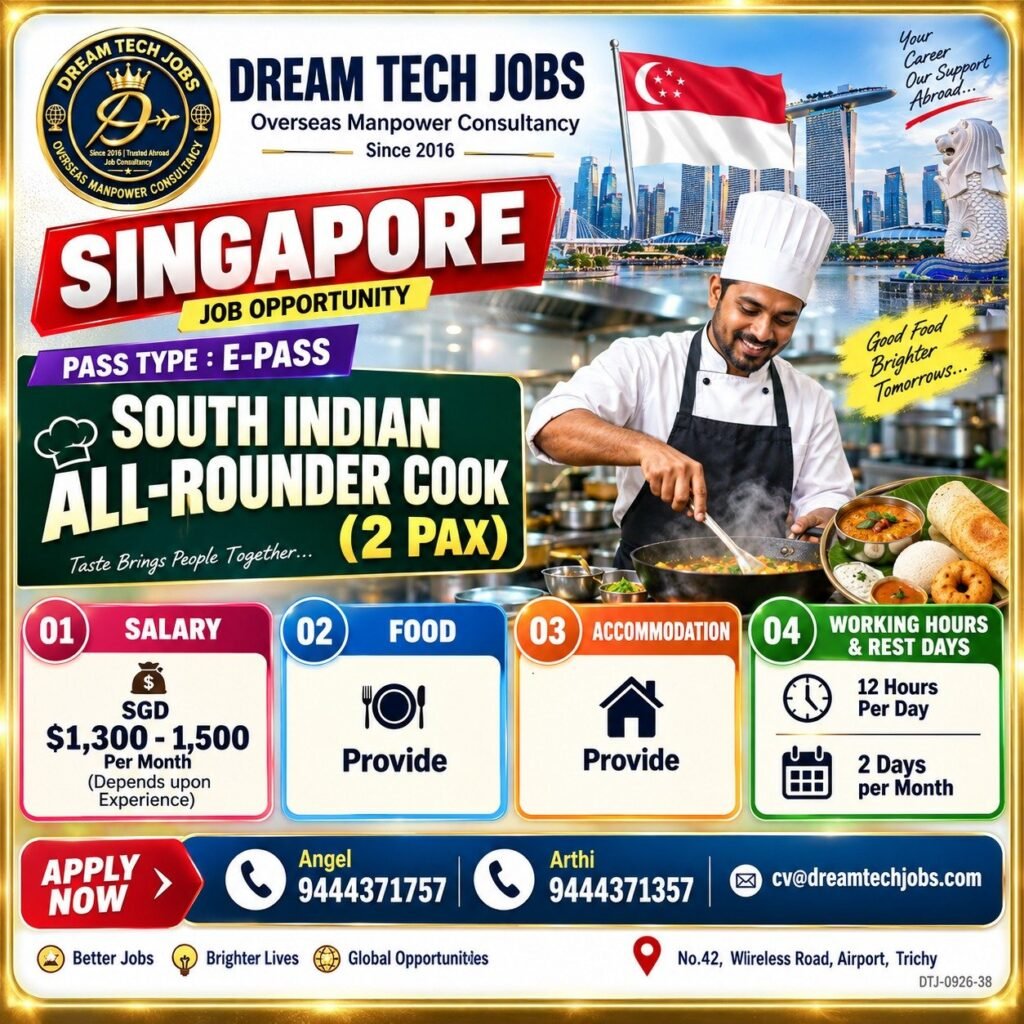 South Indian All-Rounder Cook Jobs in Singapore 2026 | Dream Tech Jobs Trichy 3 dtsp featured 32594 1789735444